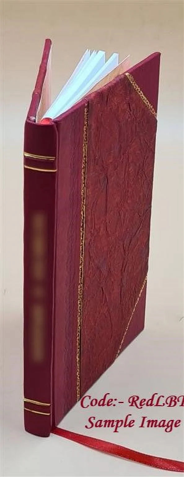 The Proposals of the French syndicate presided over by Count Ducros to the government of Canada 1887 [Leather Bound] F391